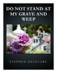 Do Not Stand At My Grave And Weep SATB choral sheet music cover